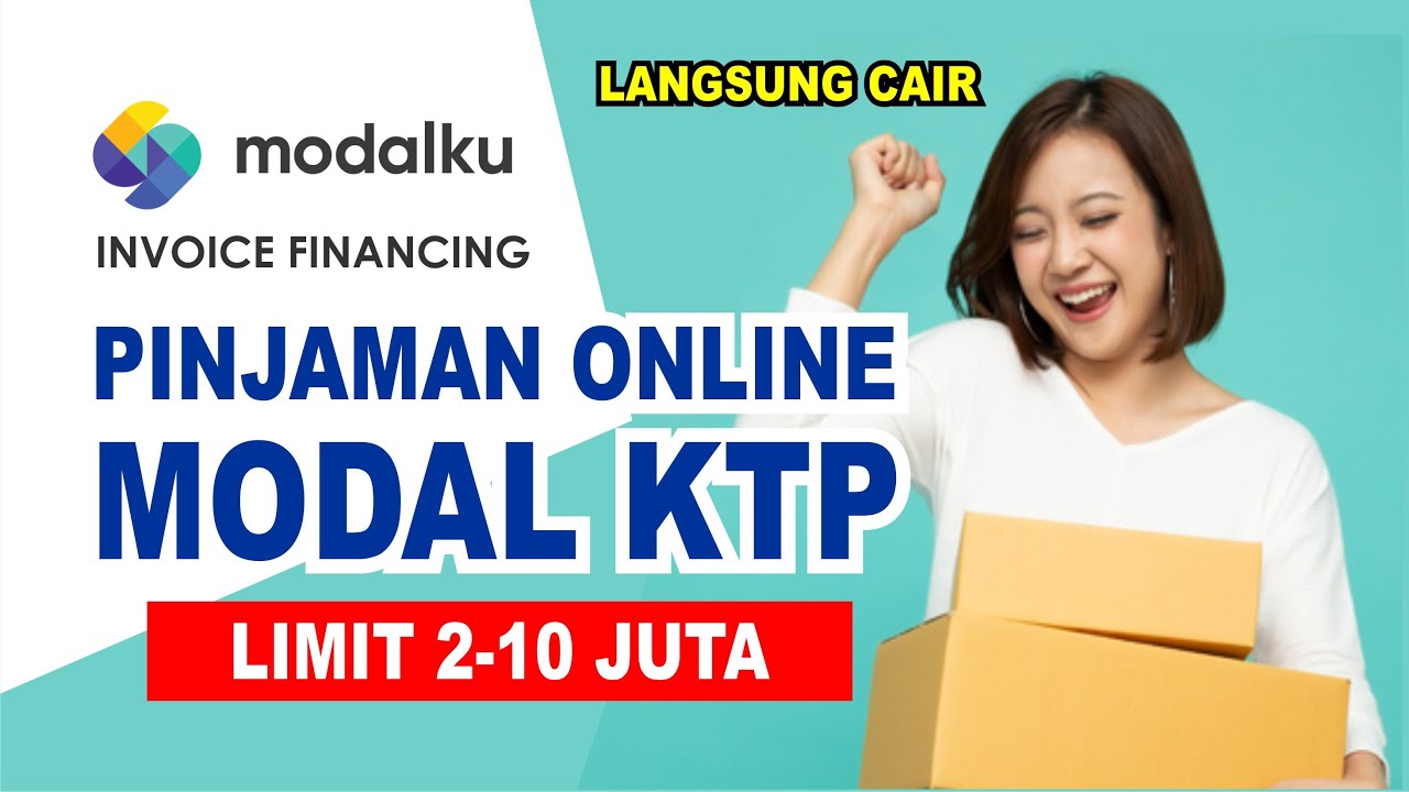 Pinjaman Online ModalKu Tanpa Ribet Cepat Cair Langsung Masuk